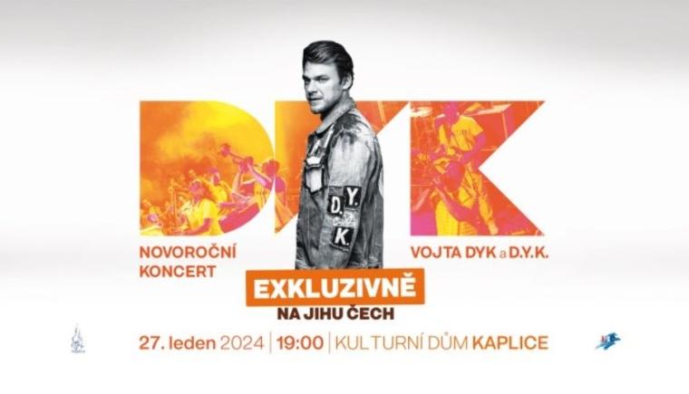 Novoroční koncert - Vojta Dyk D.Y.K.
