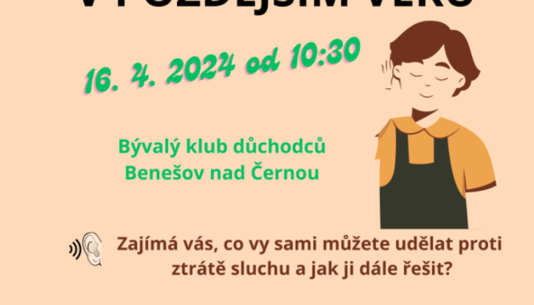 Ztráta sluchu v pozdějším věku