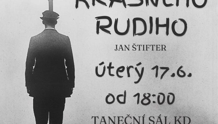 KŘEST NOVÉ KNIHY JANA ŠTIFTERA - PARTIE KRÁSNÉHO RUDIHO