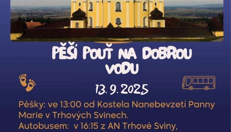 Pěší pouť na Dobrou Vodu