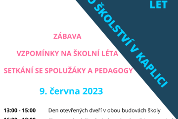 Oslavy 70 let středního školství v Kaplici